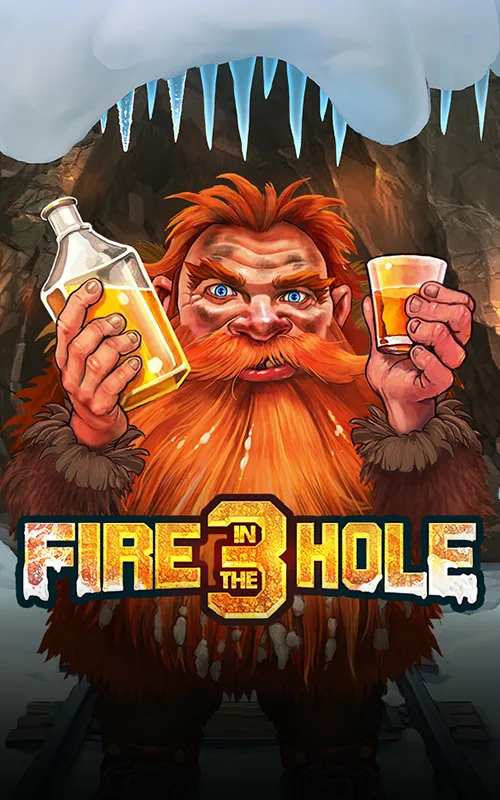 Fire in the Hole 3 at Spin Fortune Online Casino